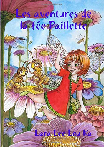 Les aventures de la fée Paillette (French Edition)
