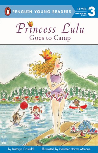 Princess Lulu Goes To Camp (Turtleback School & Library Binding Edition) (All Aboard Reading)