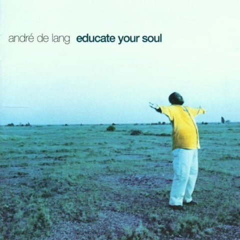 Educate Your Soul
