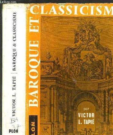 Baroque et classicisme (Civilisations d'hier et d'aujourd'hui)