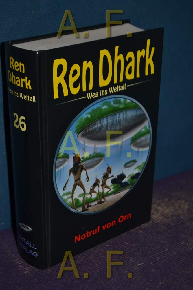 Ren Dhark. Weg ins Weltall 26