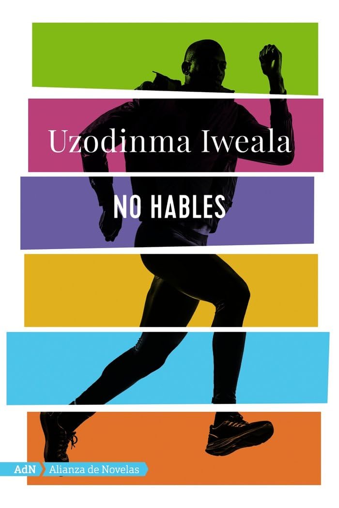 No hables (AdN) (Spanish Edition)