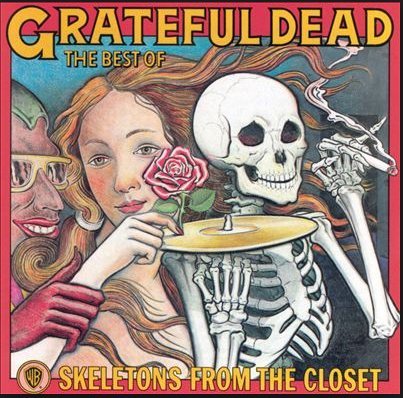 Skeletons from the Closet, the Best of the Grateful Dead