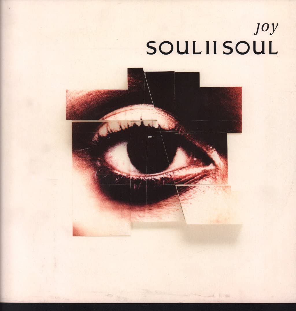 Joy - Soul Ii Soul 12"