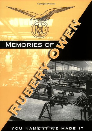 Memories of Rubery Owen: A Pictorial History of a Motor Component Manufacturer