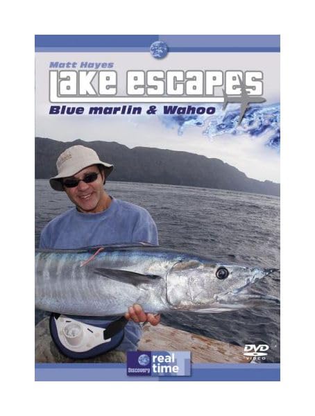 Matt Hayes Lake Escapes - Blue Marlin And Grande Wahoo [DVD]