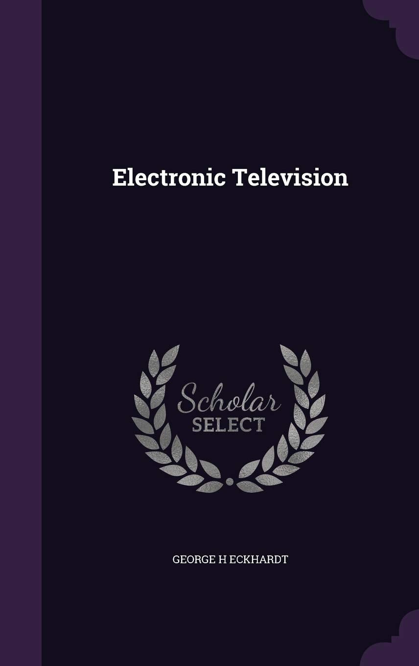 Electronic Television