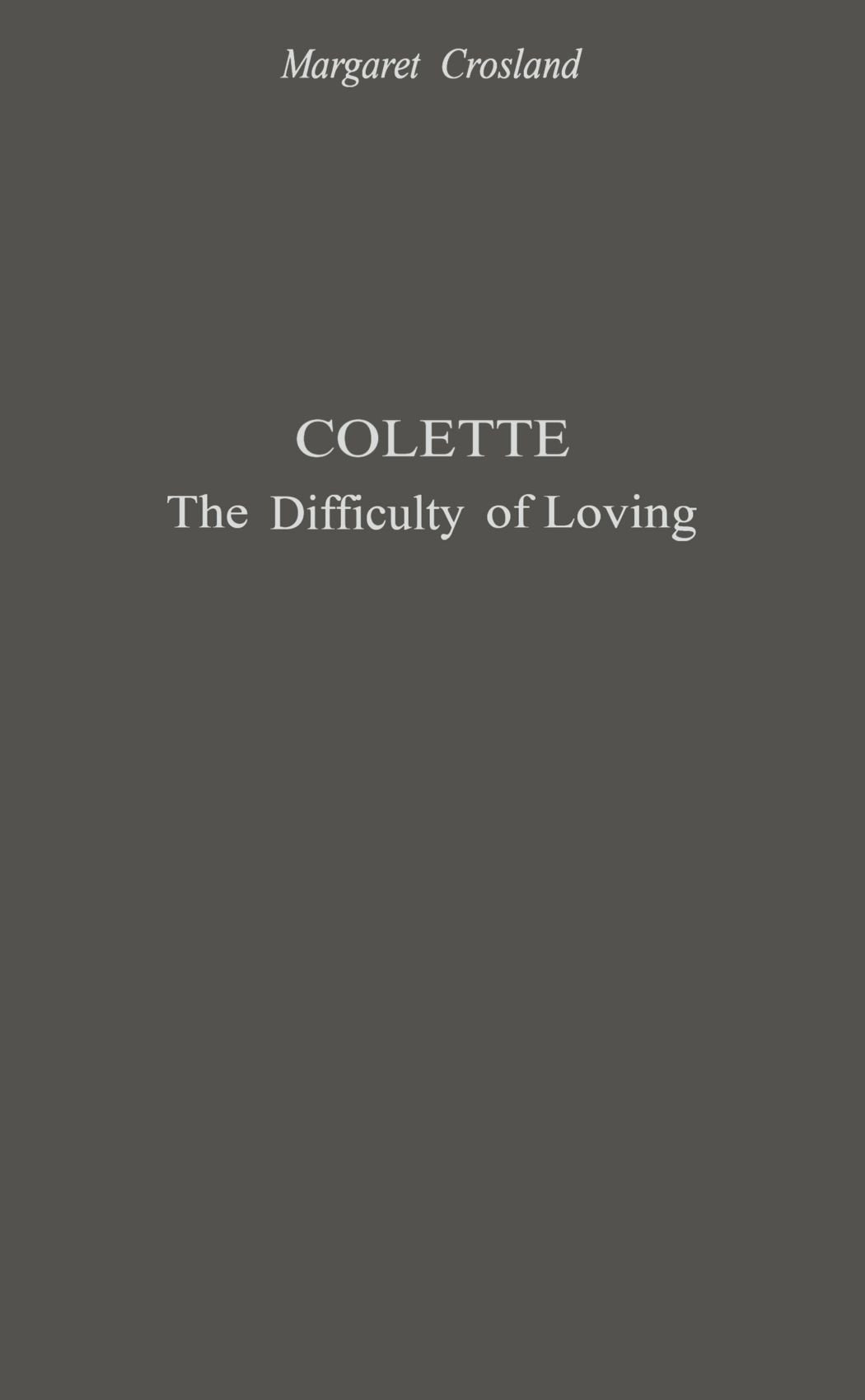 Difficulty of Loving, The