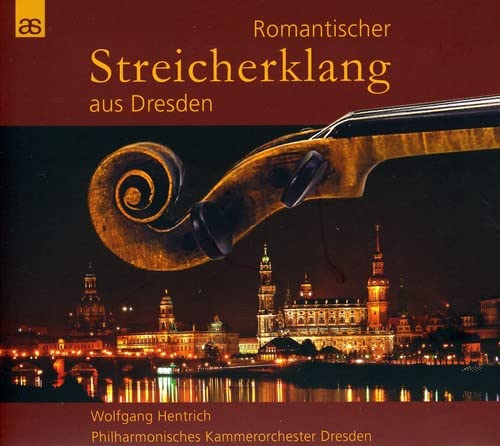 Romantic String Sound from Dresden