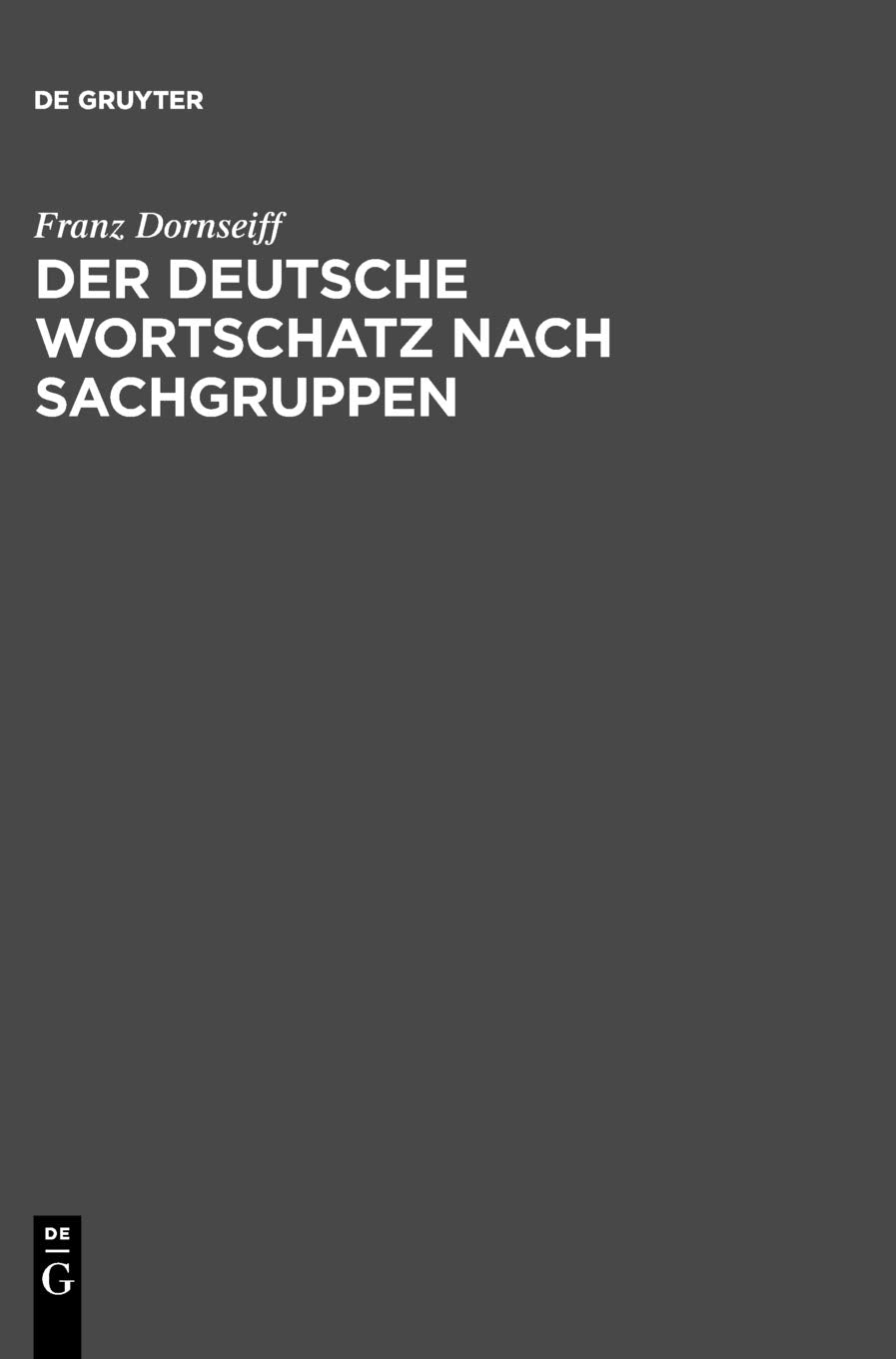 Der Deutsche Wortschatz Nach Sachgruppen