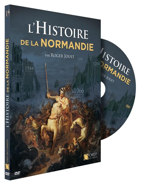 L'Histoire de la Normandie