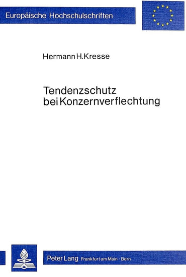 Tendenzschutz bei Konzernverflechtung: Eine Untersuchung zur Frage der Konzerndimensionalität der Tendenzautonomie (Euro