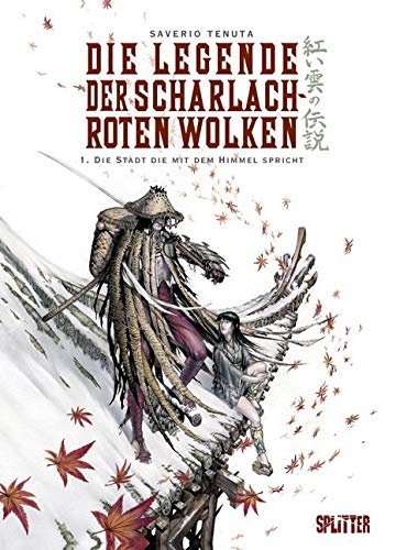 Die Legende der scharlachroten Wolken 01: Die Stadt, die zum Himmel spricht