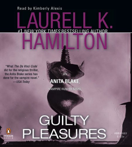 Guilty Pleasures (Anita Blake, Vampire Hunter)