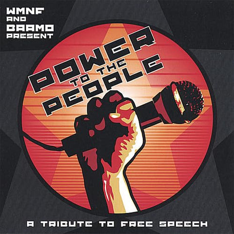 Power to the People: A Tribute to Free Speech