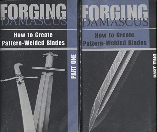 Forging Damascus: How to Create Pattern-Welded Blades [VHS]