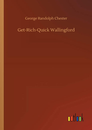 Get-Rich-Quick Wallingford