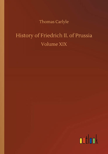 History of Friedrich II. of Prussia