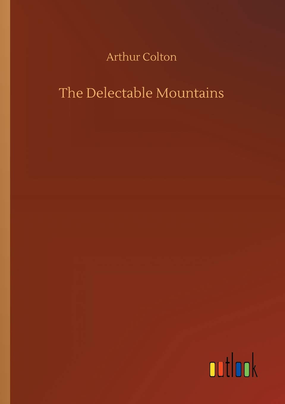 The Delectable Mountains