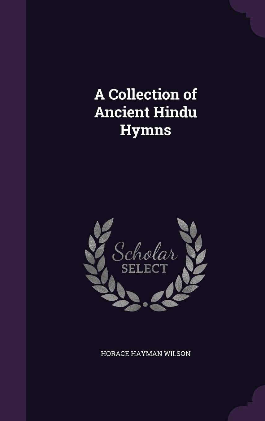 A Collection of Ancient Hindu Hymns