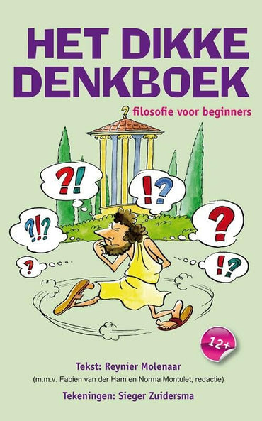 Het dikke denkboek: filosofie voor beginners
