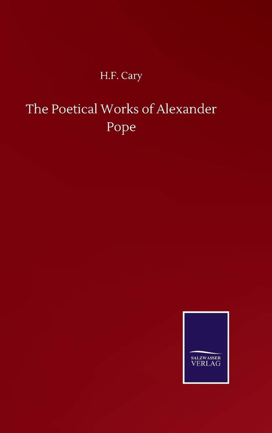 The Poetical Works of Alexander Pope