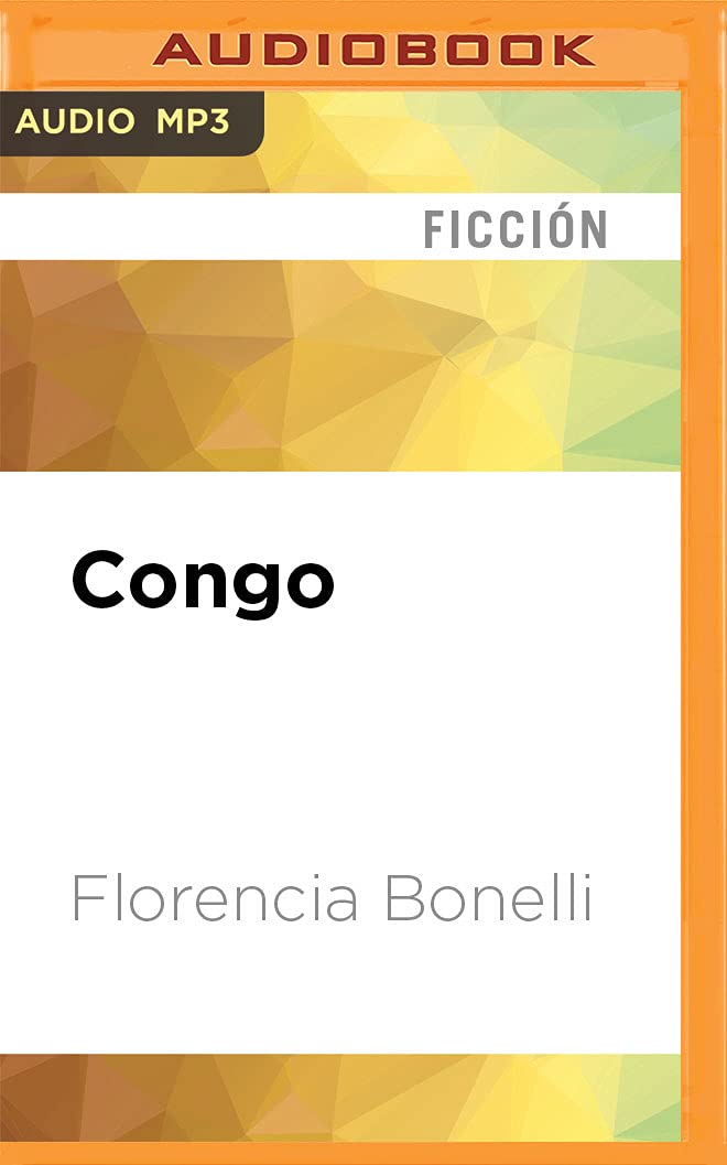 Congo (Caballo de fuego, 2) (Spanish Edition)