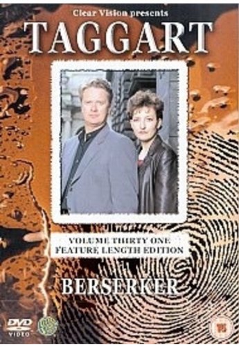 Taggart: Volume 31 - Berserker [DVD]