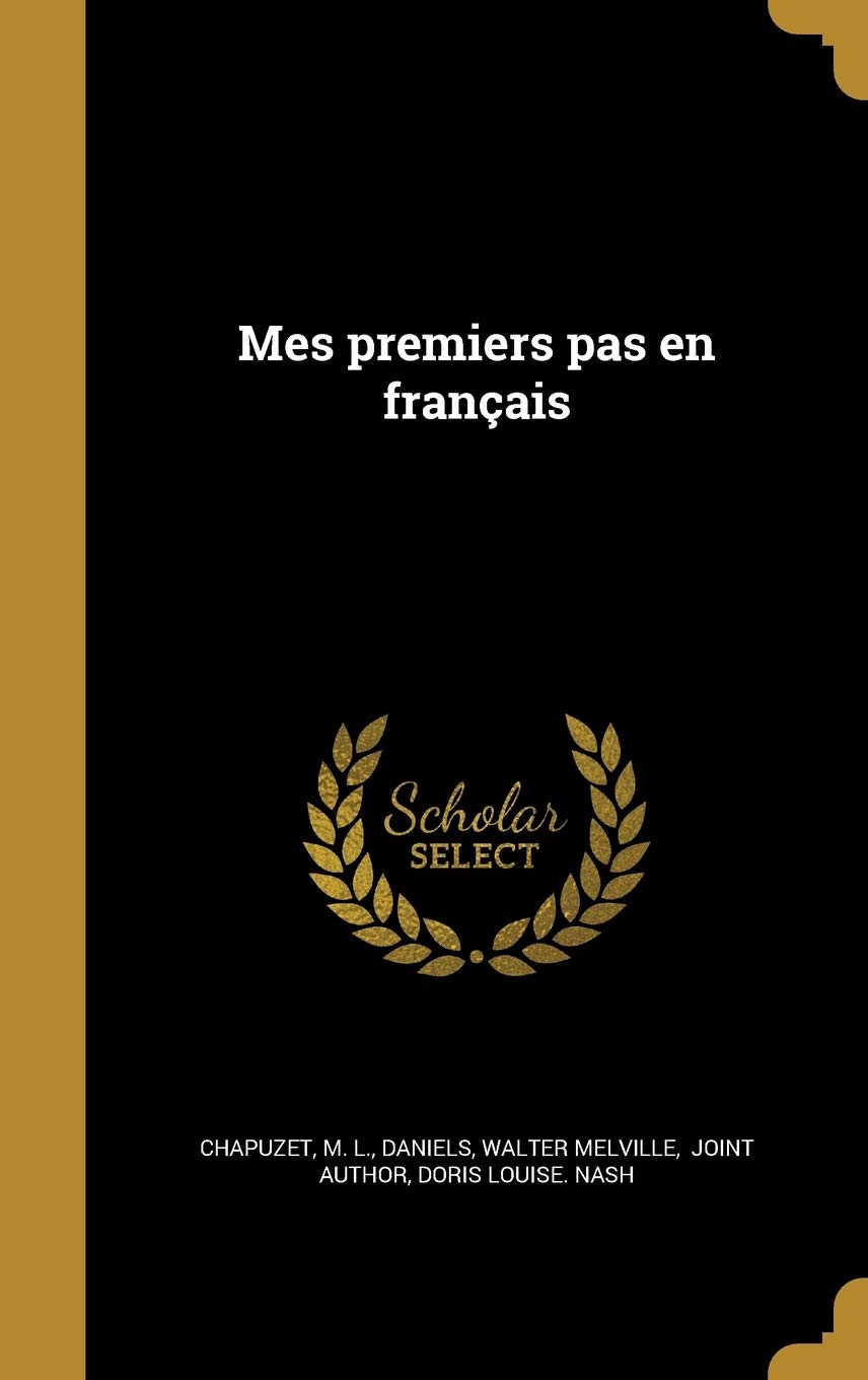 Mes premiers pas en français (French Edition)