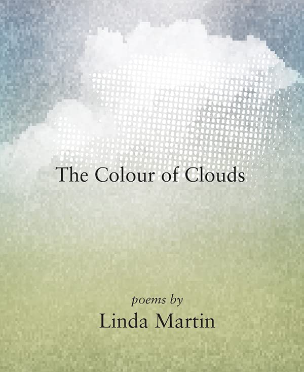 The Colour of Clouds (Inanna Poetry & Fiction Series, 0)
