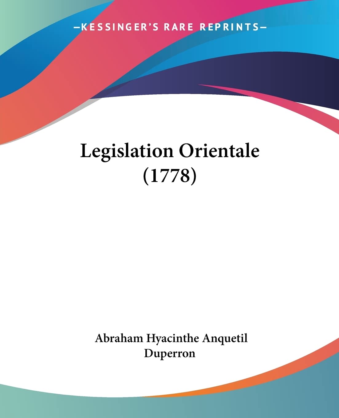 Legislation Orientale (1778) (French Edition)