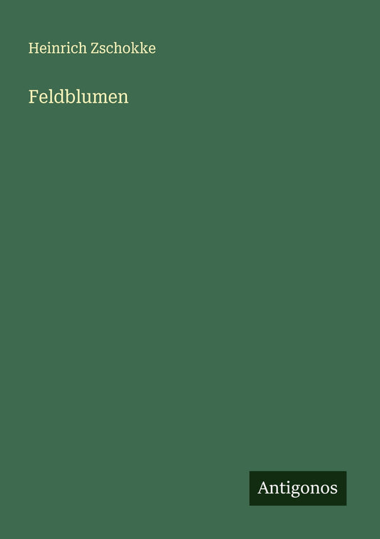Feldblumen (German Edition)