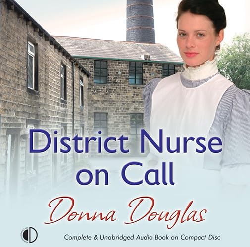 District Nurse On Call (Nurses of Steeple Street)