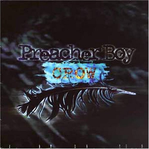 Crow by Preacher Boy