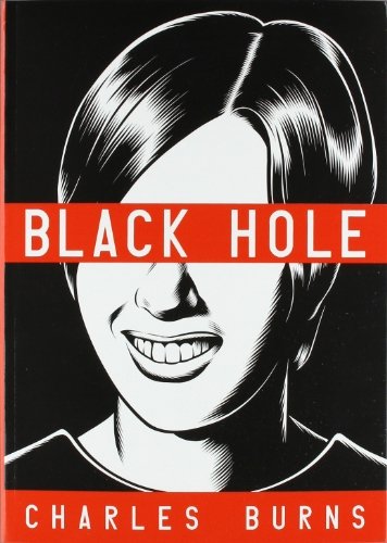 By Charles Burns - Black Hole