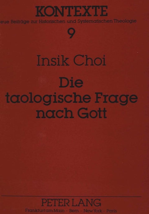 Die taologische Frage nach Gott: Paul Tillichs philosophischer Gottesbegriff des «Seins-Selbst» und sprachliche Verantwo