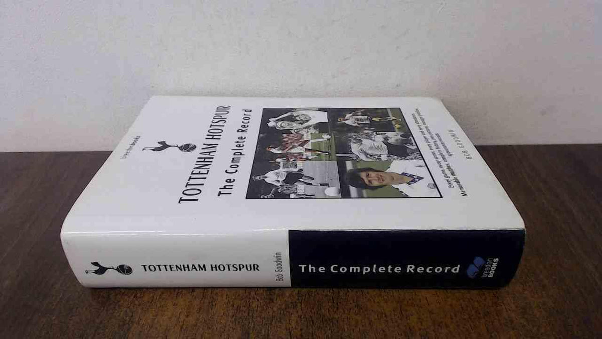 Tottenham Hotspur: the complete record