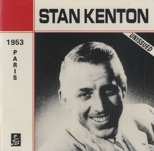 Stan Kenton - 1953 Paris umissued