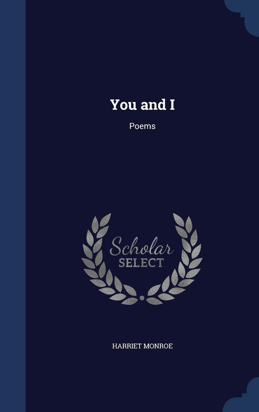 You and I: Poems