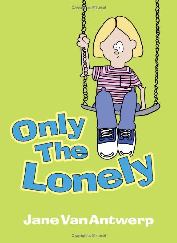 Only the Lonely