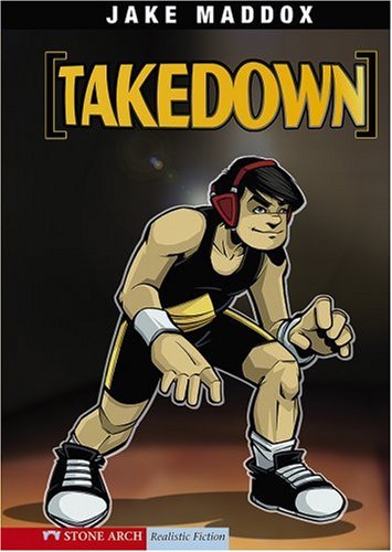 Takedown (Impact Books: Jake Maddox Sports Stories)