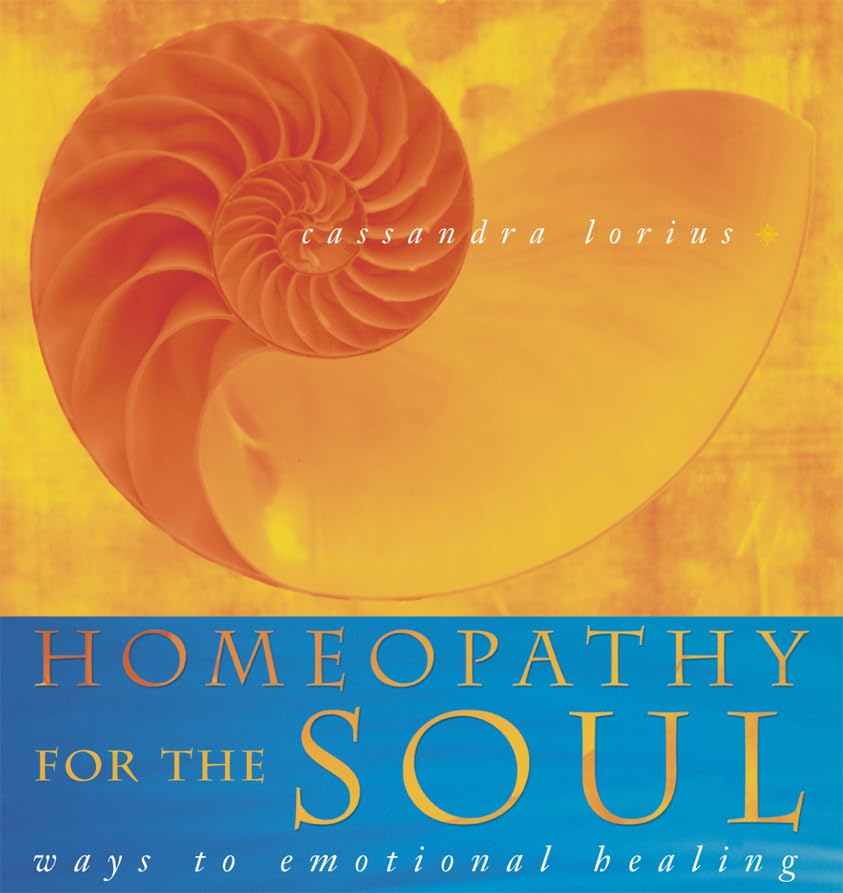 Homeopathy for the Soul