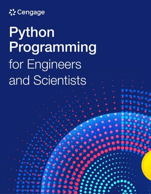 Python Programming for Engineers and Scientists (Mindtap Course List)