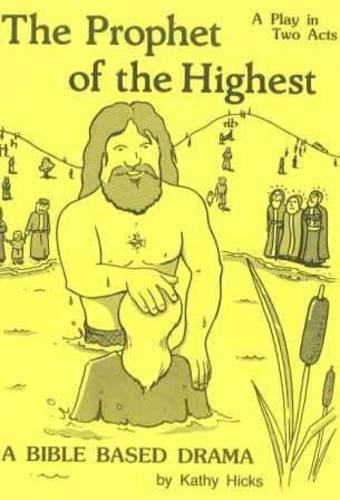 The Prophet of the Highest