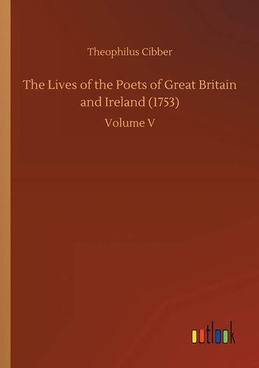 The Lives of the Poets of Great Britain and Ireland (1753)