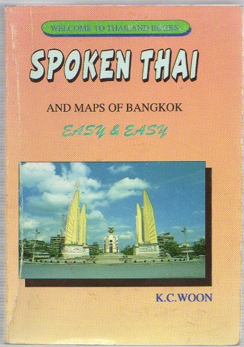 Welcome to Thailand Books: Spoken Thai and Maps of Bangkok