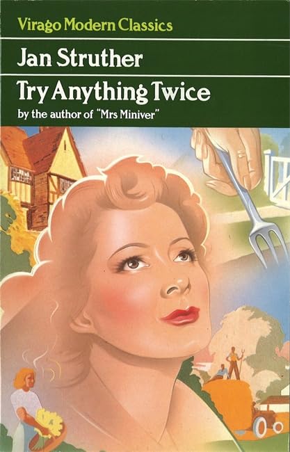 TRY ANYTHING TWICE (Virago Modern Classics)