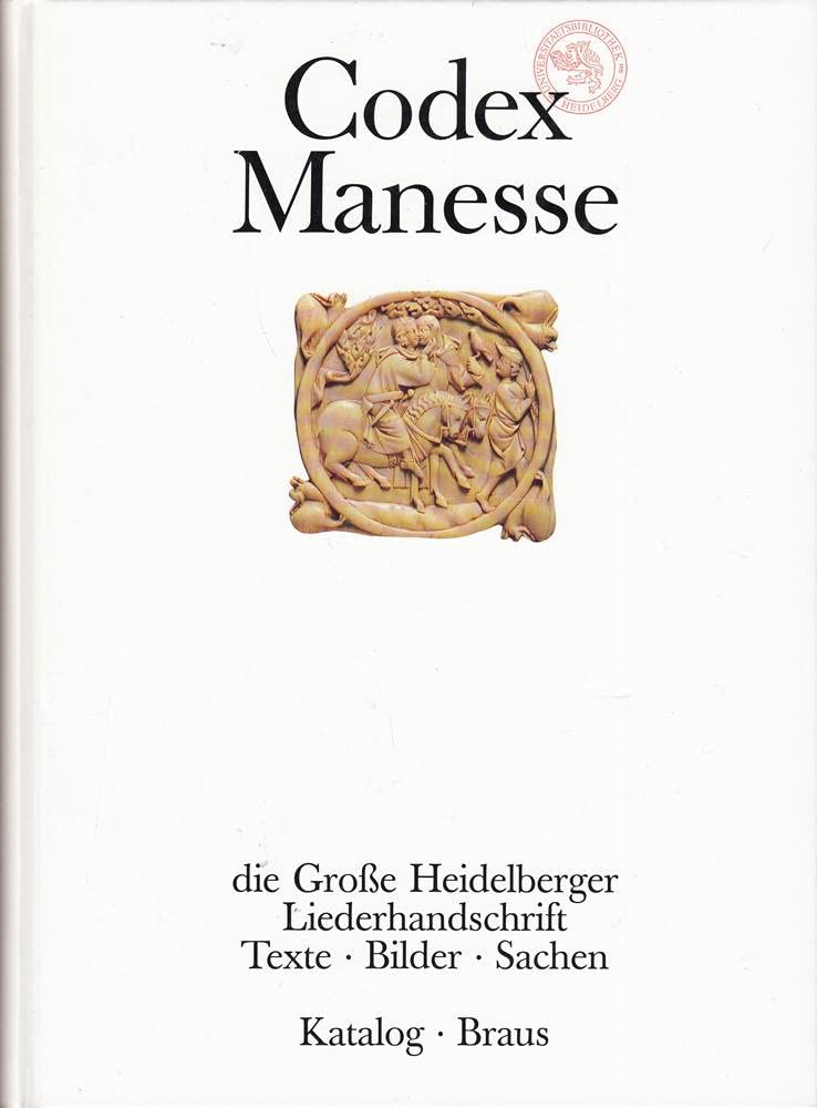 Codex Manesse: Die Miniaturen der Grossen Heidelberger Liederhandschrift (German Edition)