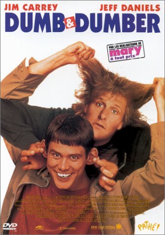 Dumb and Dumber