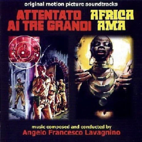 Attentato Ai Tre Grandi / Africa Ama: Original Motion Picture Soundtracks